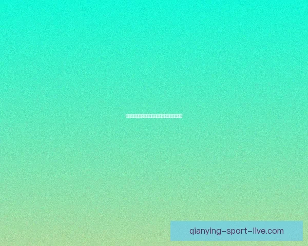 千赢官网入口全面解析与最新功能体验指南全攻略 千赢官网入口全面解析与最新功能体验指南全攻略